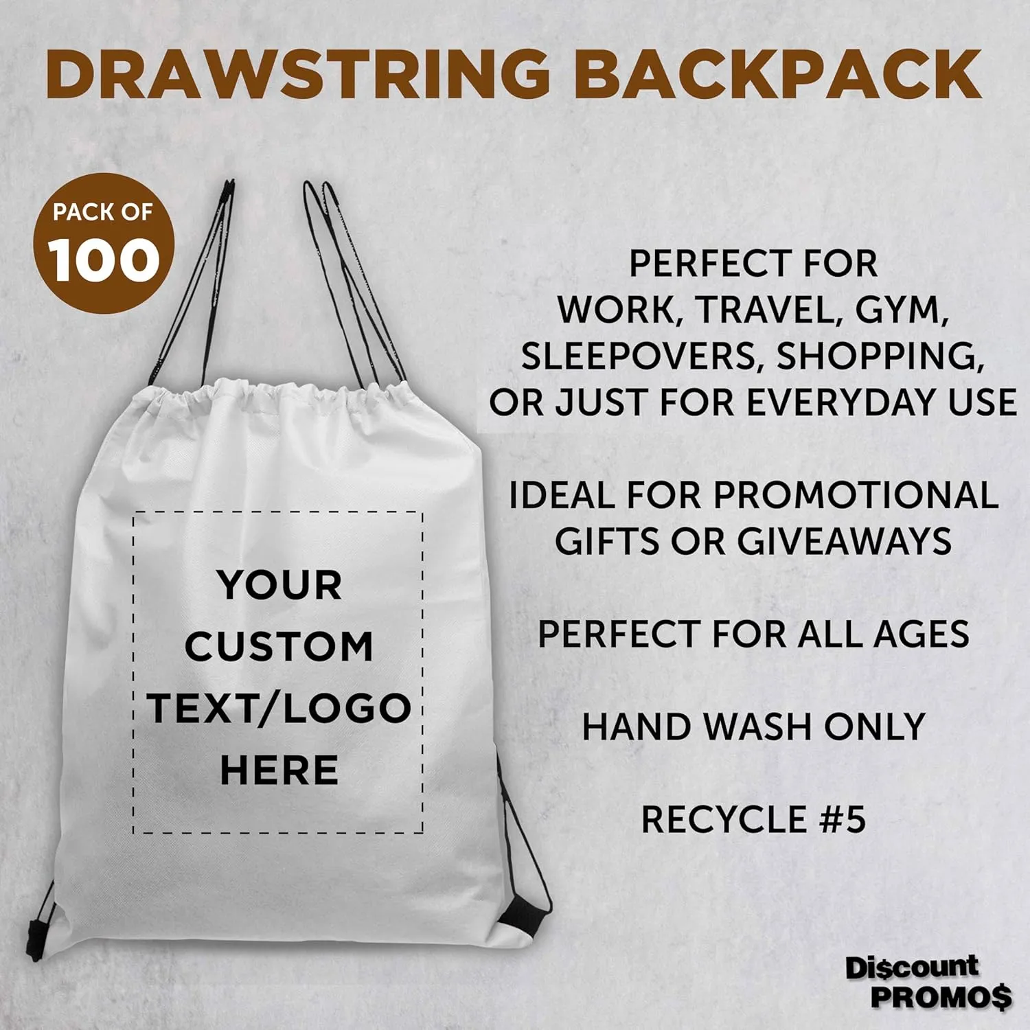 DISCOUNT PROMOS Custom Non-Woven Drawstring Backpacks Set of 100, Personalized Bulk Pack - Bring Everywhere You Go, Great for Travelling, Gym and for Everyday Use - White