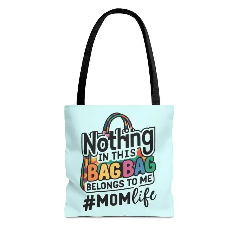 Mom Life Tote Bag for Bold and Busy Days