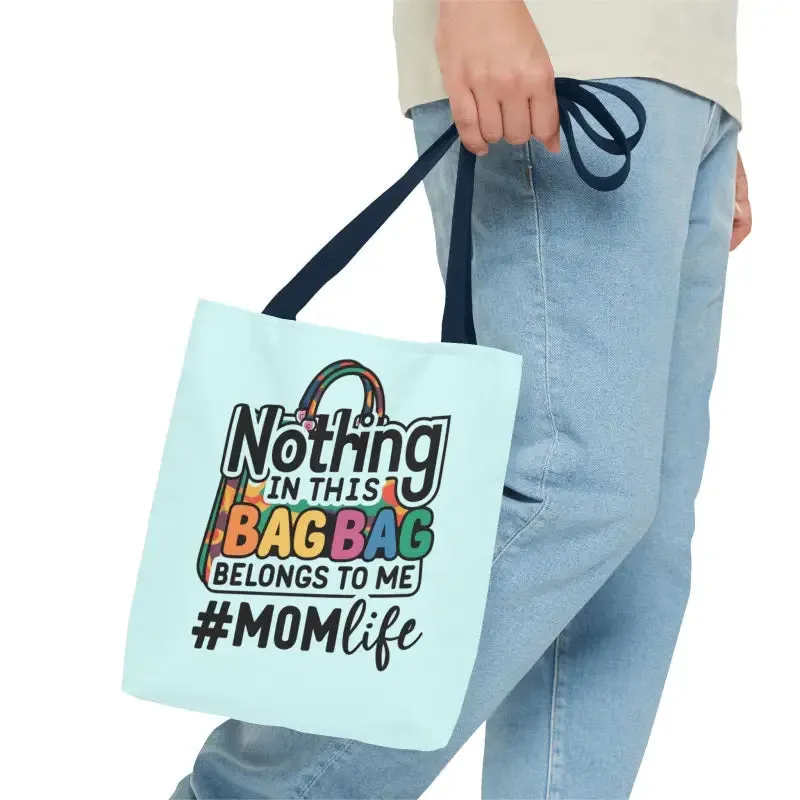 Mom Life Tote Bag for Bold and Busy Days
