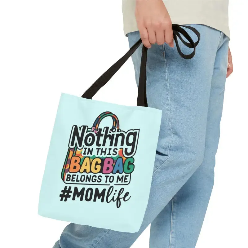 Mom Life Tote Bag for Bold and Busy Days