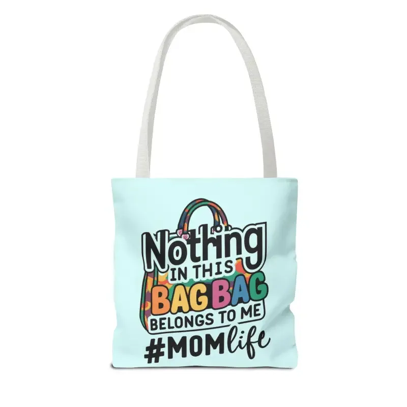 Mom Life Tote Bag for Bold and Busy Days