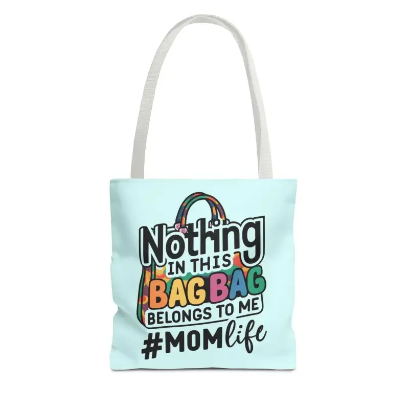 Mom Life Tote Bag for Bold and Busy Days