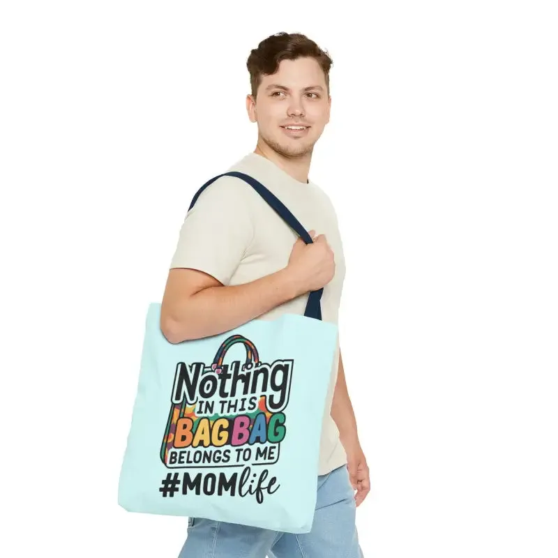 Mom Life Tote Bag for Bold and Busy Days