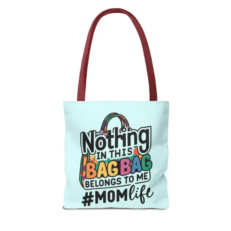 Mom Life Tote Bag for Bold and Busy Days