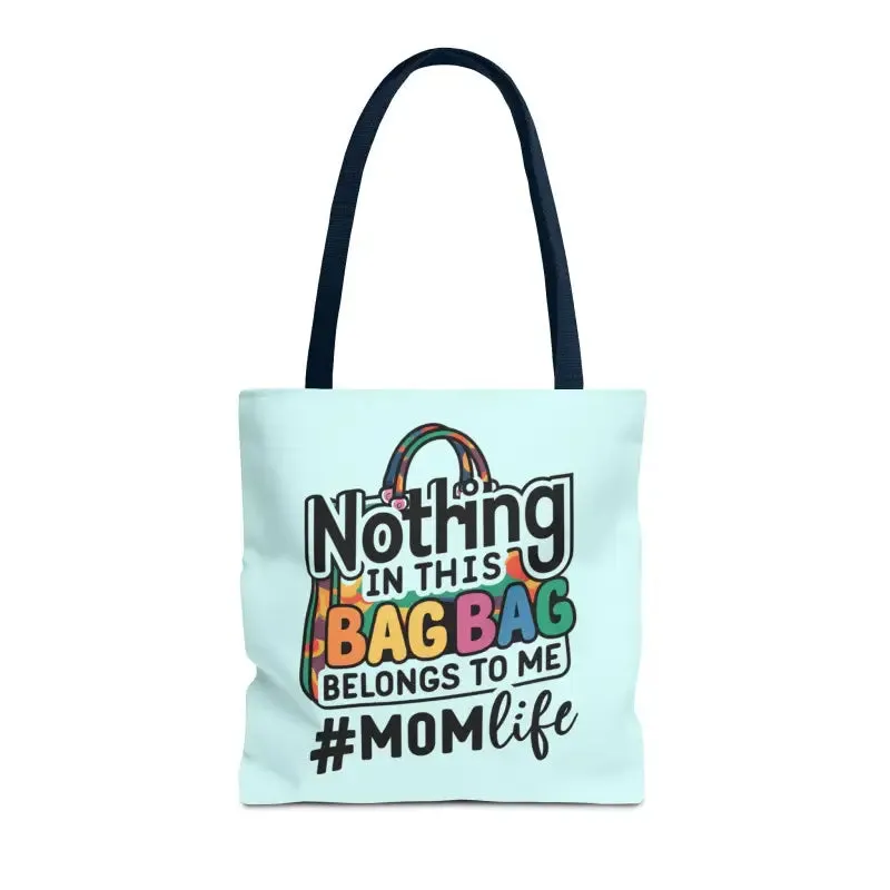 Mom Life Tote Bag for Bold and Busy Days