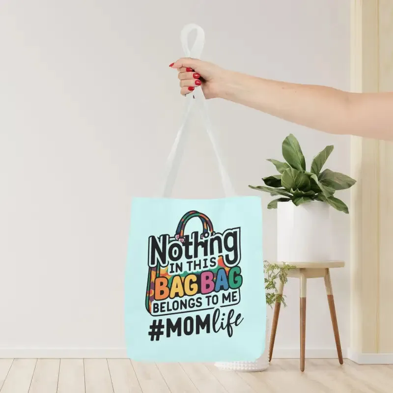 Mom Life Tote Bag for Bold and Busy Days