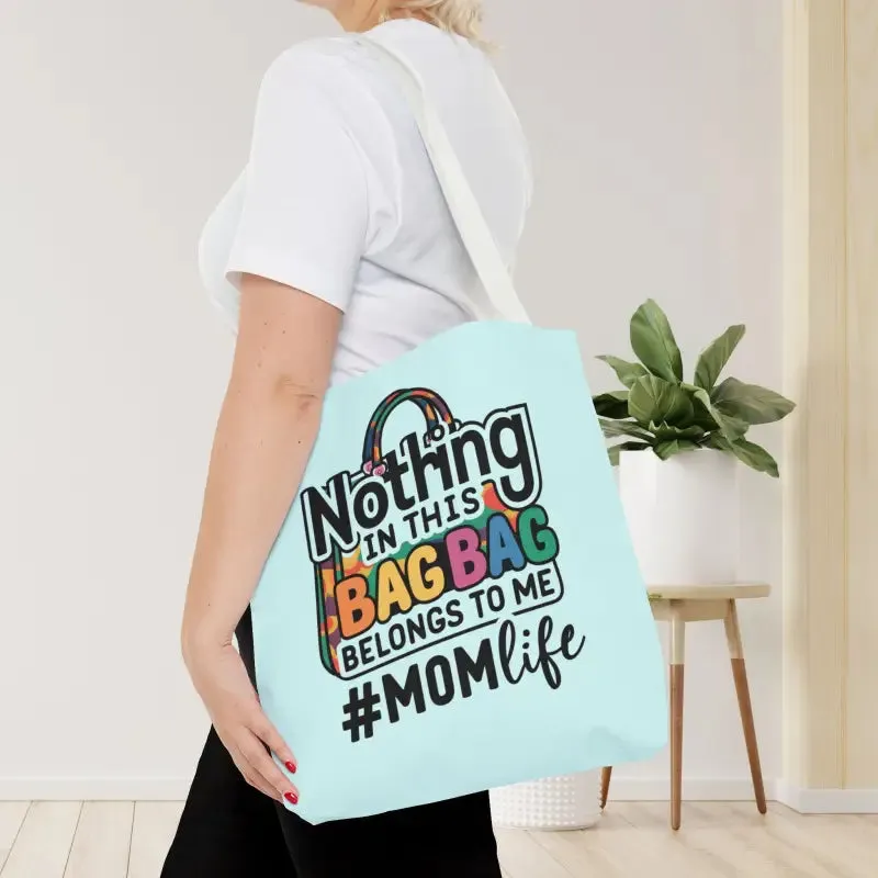 Mom Life Tote Bag for Bold and Busy Days