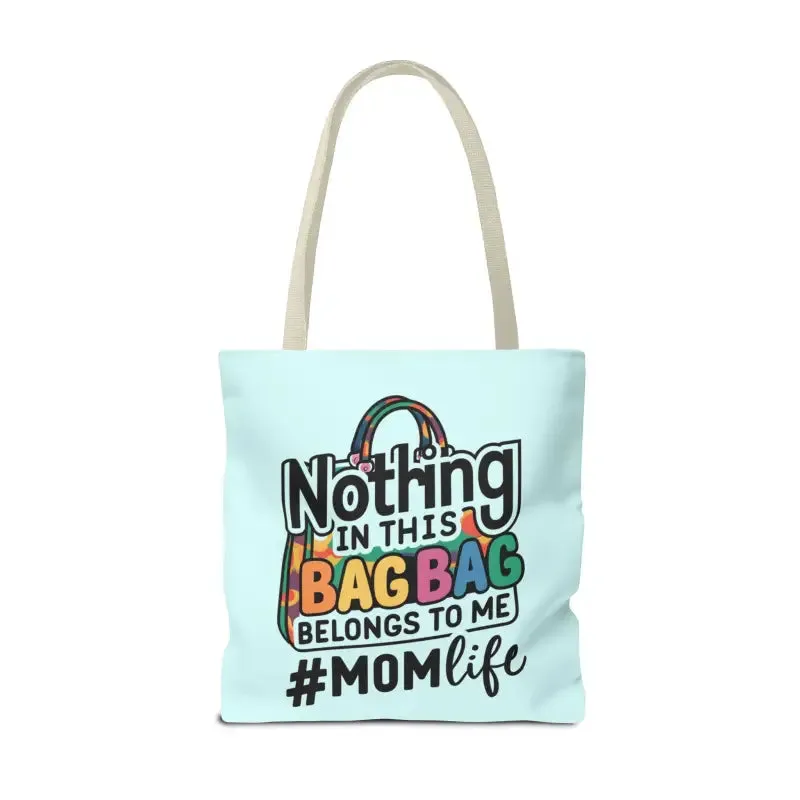 Mom Life Tote Bag for Bold and Busy Days