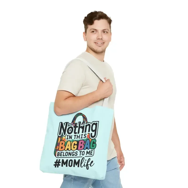 Mom Life Tote Bag for Bold and Busy Days