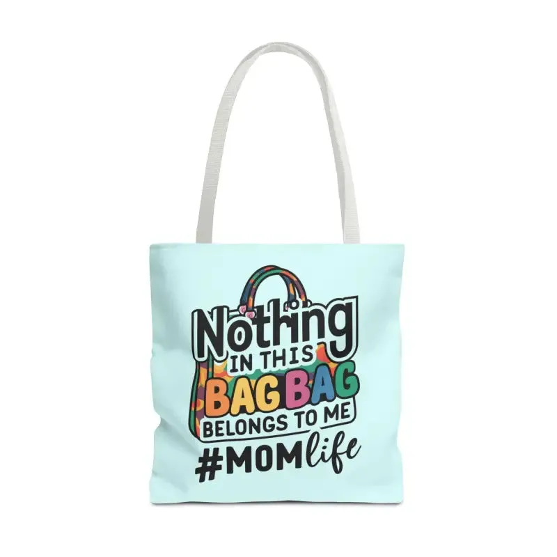 Mom Life Tote Bag for Bold and Busy Days