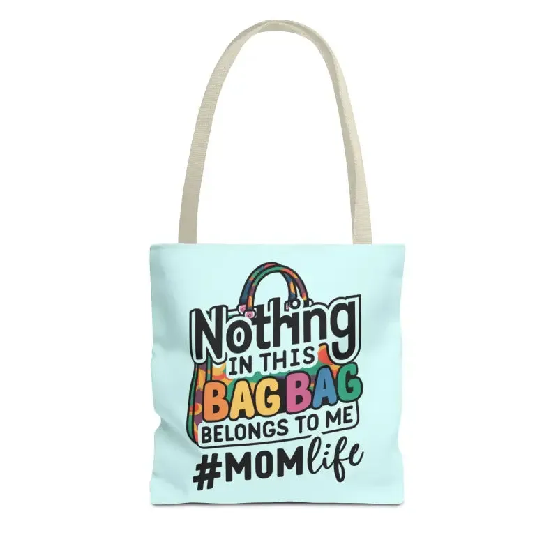 Mom Life Tote Bag for Bold and Busy Days