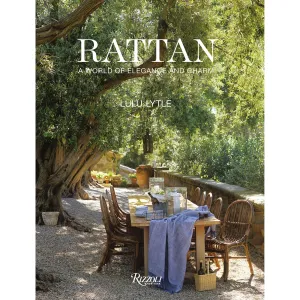 Rattan: A World of Elegance and Charm • Lulu Lytle