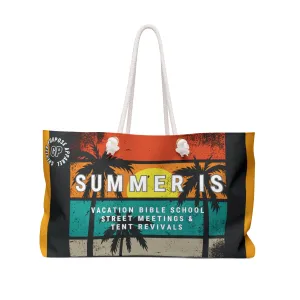Summer Is Weekender Bag